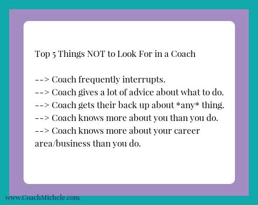 Top 5 Things NOT to Look For in a Coach